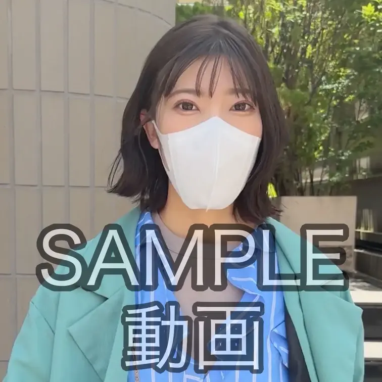 SAMPLE #281【KANA 25歳】
※続きは本編動画にてご視聴いただけます。（スタンダードプラン加入or単品購