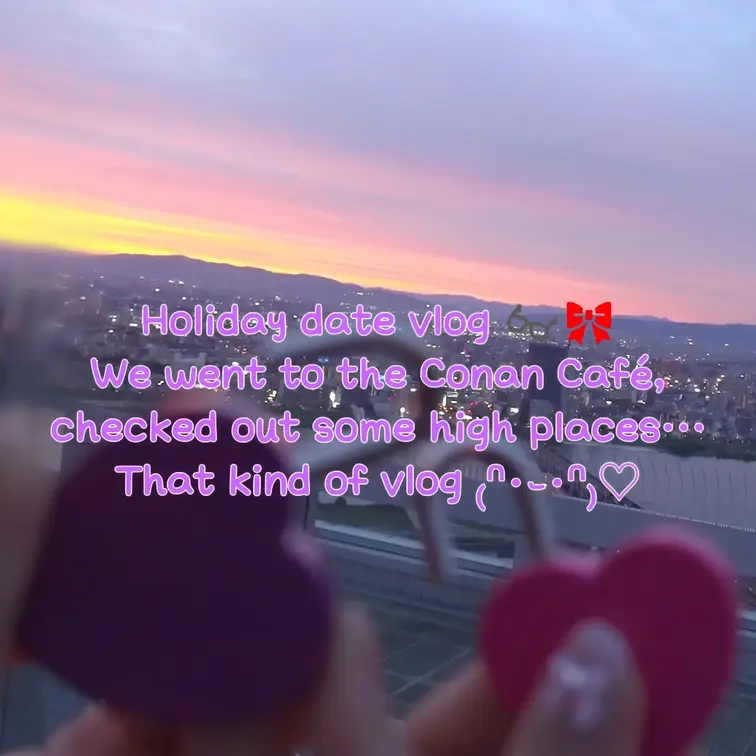 【English ver】
Holiday date vlog 👓🎀
We went to the Conan Ca