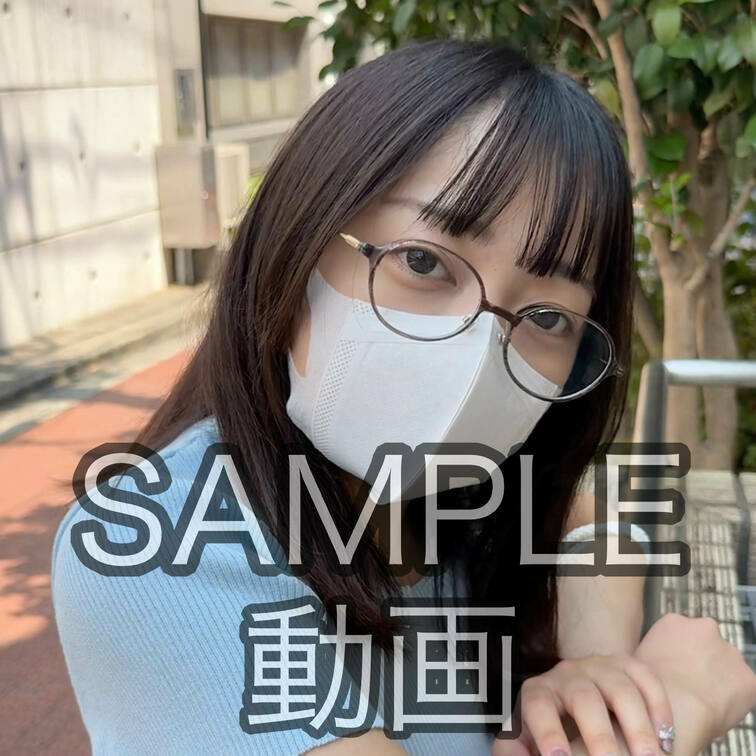 SAMPLE #193【KOTOHA 24歳】
※続きは本編動画にてご視聴いただけます。（スタンダードプラン加入or単