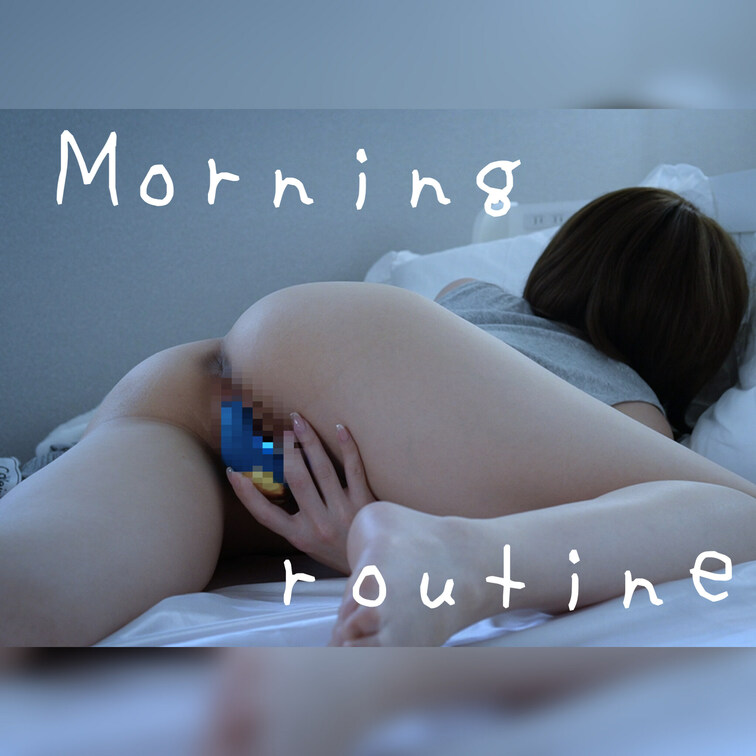 ５月一本目の動画はイヴのmorning routine☕️💕

寝起きのひとりえっちが１番気持ちいい🤤