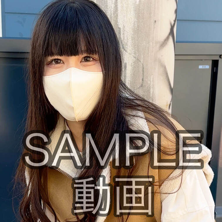 SANPLE #112【M○○○KA 24歳】
※続きは本編動画にてご視聴いただけます。（スタンダードプラン加入or単