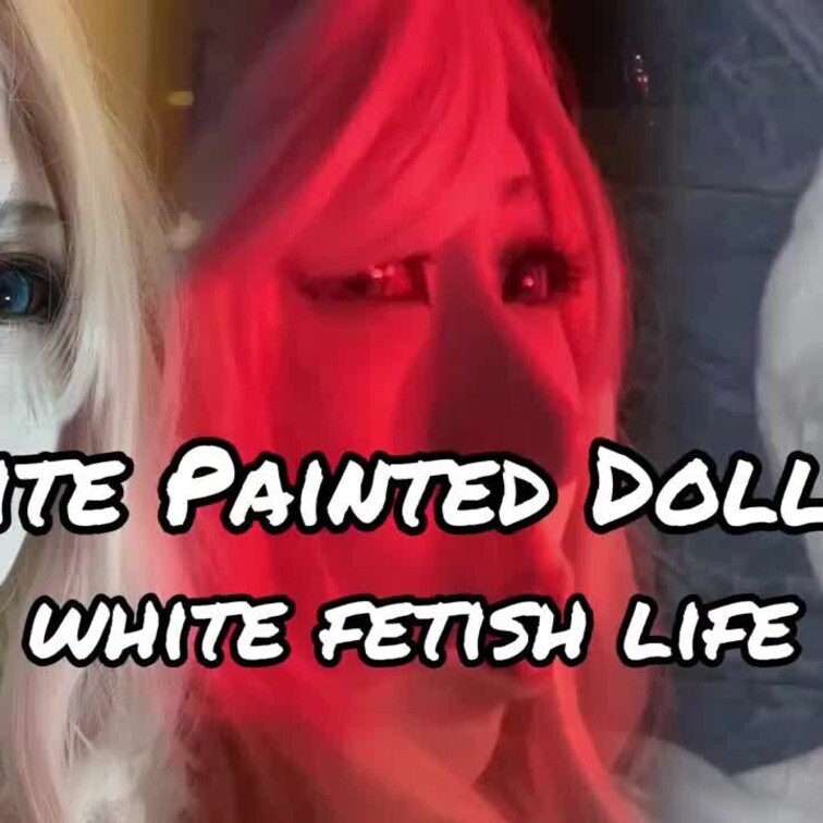 White Painted Doll 07
white fetish life

白塗りフェチの異常な日常を再現し
