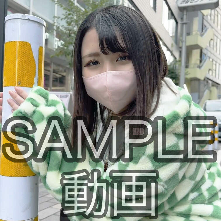 SAMPLE #34【RUKA 21歳】
※続きは本編動画にてご視聴いただけます。（スタンダードプラン加入or単品購入
