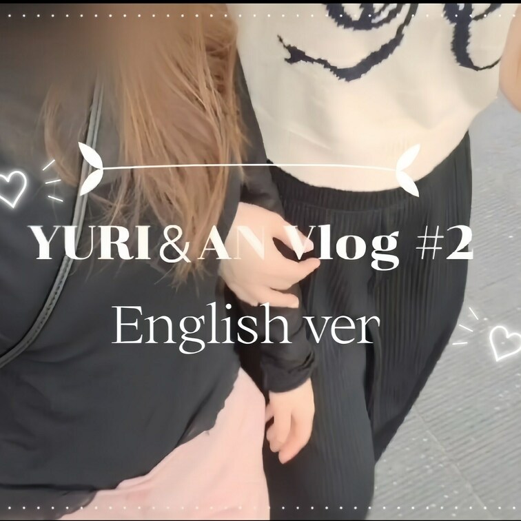 【English ver】

Summer Date Vlog #2 🩷
The heat got the bes