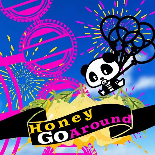 🍋HONEY GO ROUND🎡NONKE A GO GO🐼